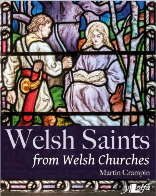 Welsh Saints From Welsh Churches