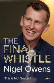 Nigel Owens The Final Whistle