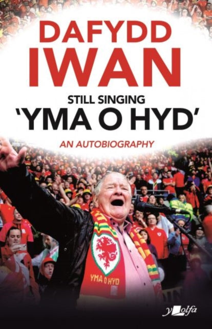 Still Singing 'yma O Hyd'