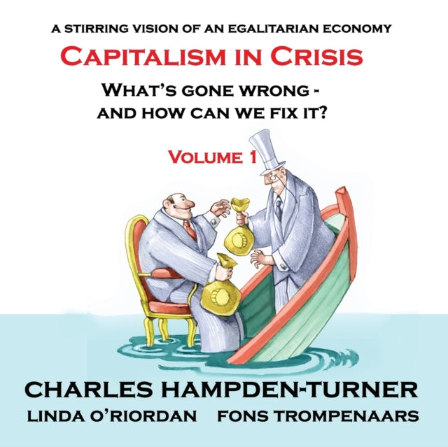 Capitalism In Crisis Volume 1