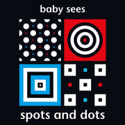 Baby Sees Spots & Dots