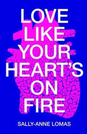 Love Like Your Hearts On Fire