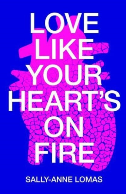 Love Like Your Hearts On Fire