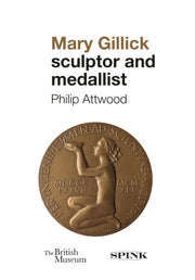 Medallic Art Of Mary Gillick