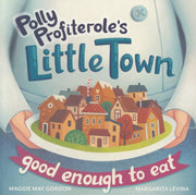 Polly Profiteroles Little Town