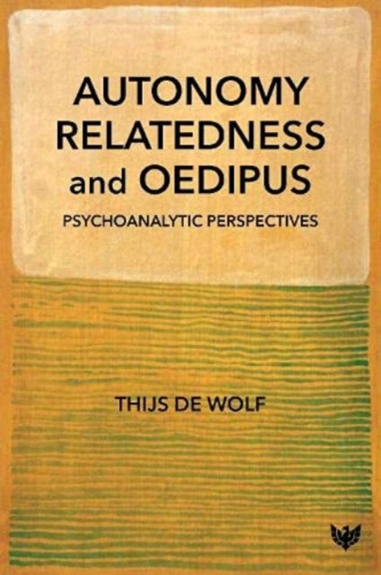 Autonomy Relatedness & Oedipus