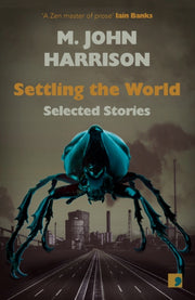 Selected Works Of M John Harrison