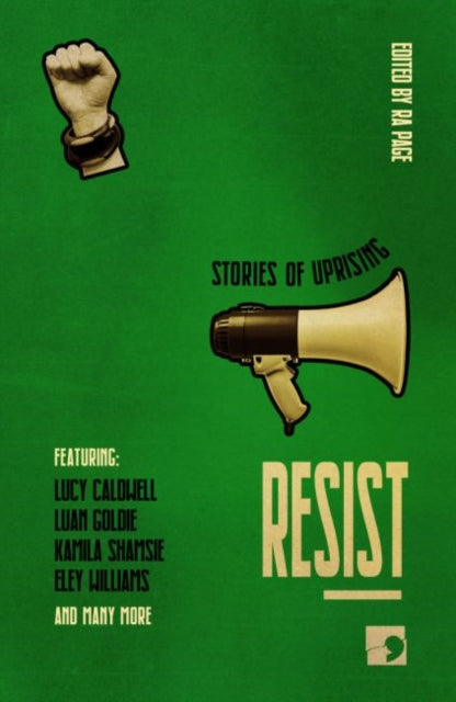 Resist Stories Of Uprising