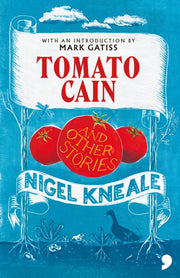 Tomato Cain & Other Stories