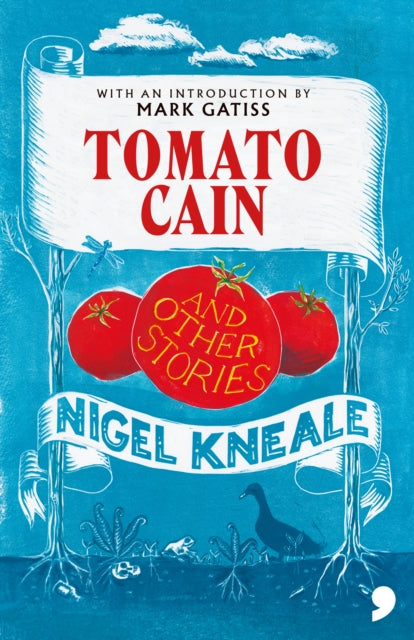 Tomato Cain & Other Stories