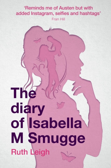 Diary Of Isabella M Smugge, The By Diary Of Isabella M Smugge, The