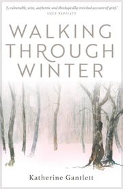 Walking Through Winter
