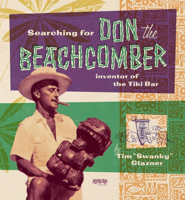 Searching For Don The Beachcomber By Glazner, Tim