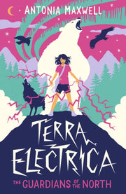 Terra Electrica - Guardians Of The North By Maxwell, Antonia