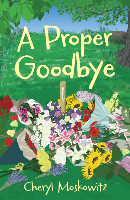 Proper Goodbye By Moskowitz, Cheryl