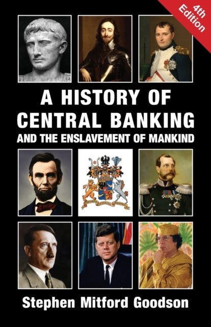 A History Of Central Banking And The Ens