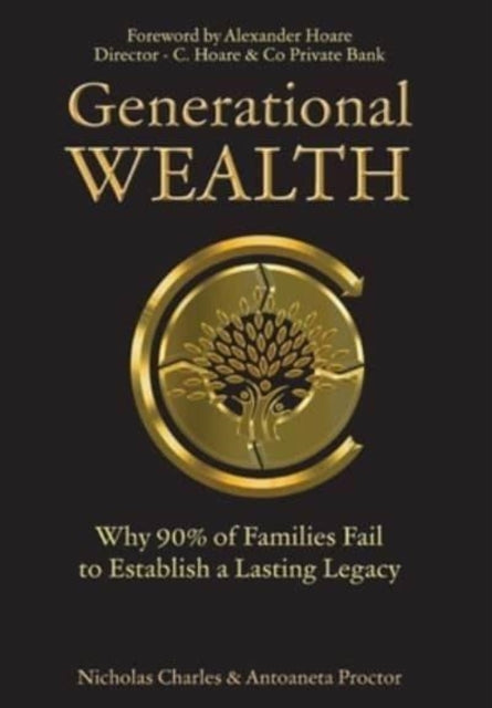 Generational Wealth By Charles, Nicholas