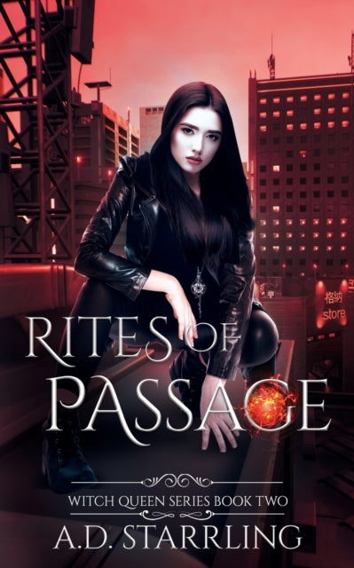 Rites Of Passage: Witch Queen Book 2