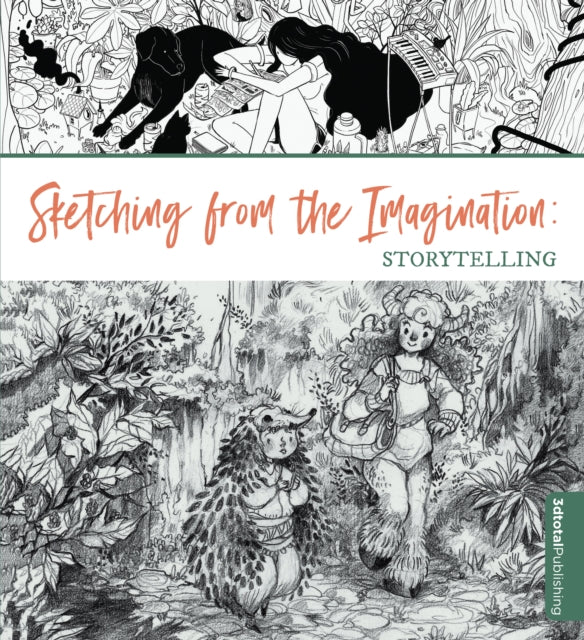 Sketching From The Imagination Storytell