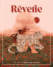 Rverie The Art Of Sibylline Meynet By Meynet, Sibylline