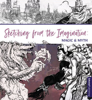Sketching From Imagination Magic And My
