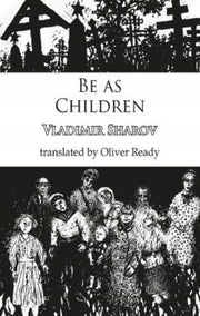 Be As Children