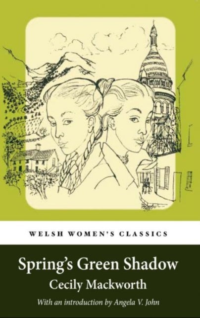 Spring's Green Shadow By Mackworth, Cecily