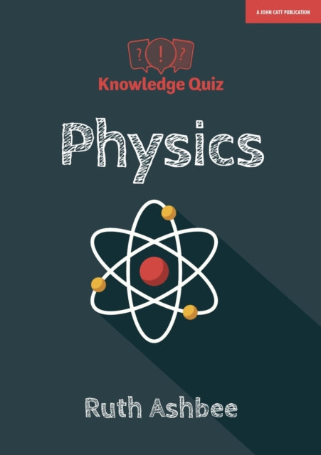 Physics Knowledge Quiz
