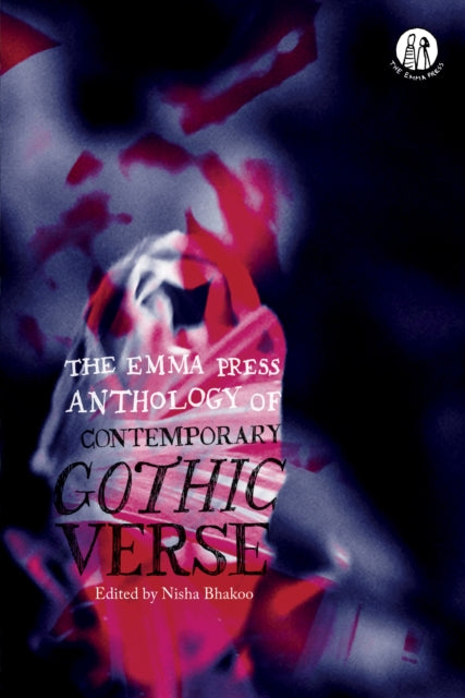 Anthology Of Contemporary Gothic Verse