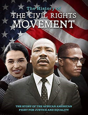 History Of The Civil Rights Movement