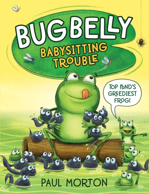 Bug Belly Babysitting Trouble
