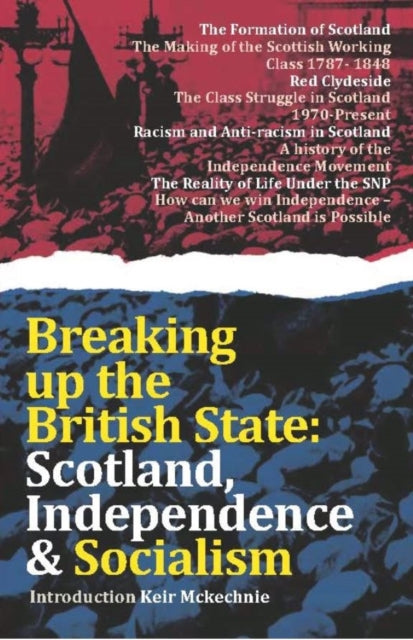 Breaking Up The British State