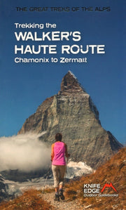 Trekking The Walkers Haute Route