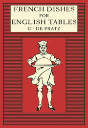 French Dishes For English Tables