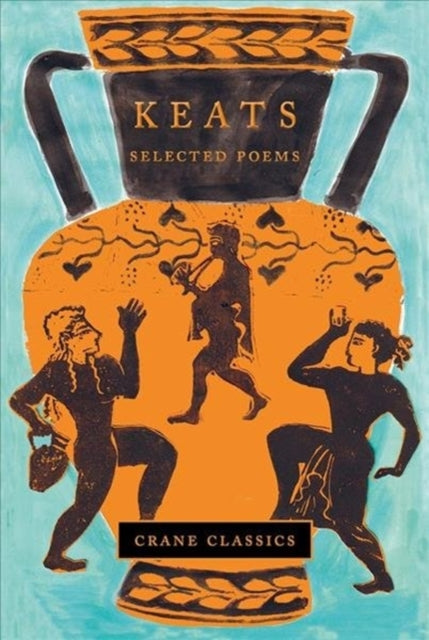 Keats Selected Poems