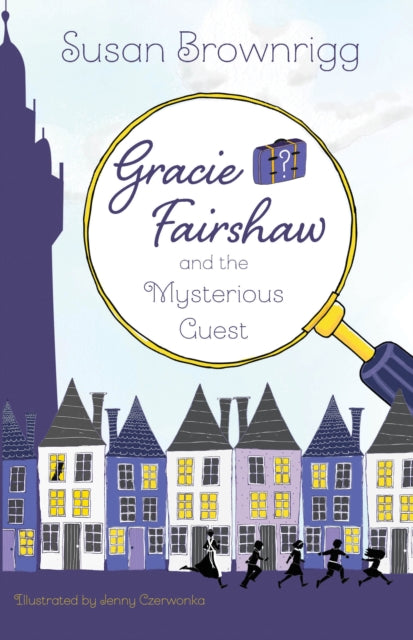 Gracie Fairshaw & The Mysterious Guest