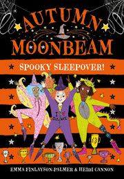 Autumn Moonbeam Spooky Sleepover