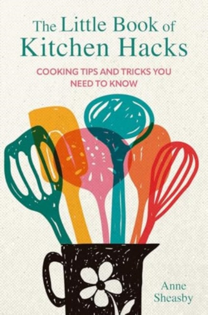 Little Book Of Kitchen Hacks