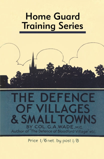 Defence Of Villages & Small Towns