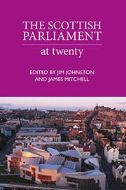 Scottish Parliament The - The Next 20