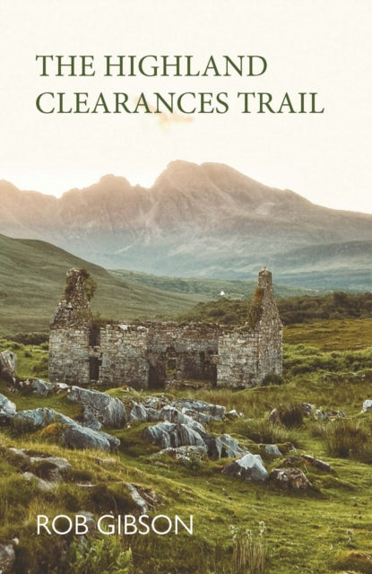 Highland Clearances Trail The