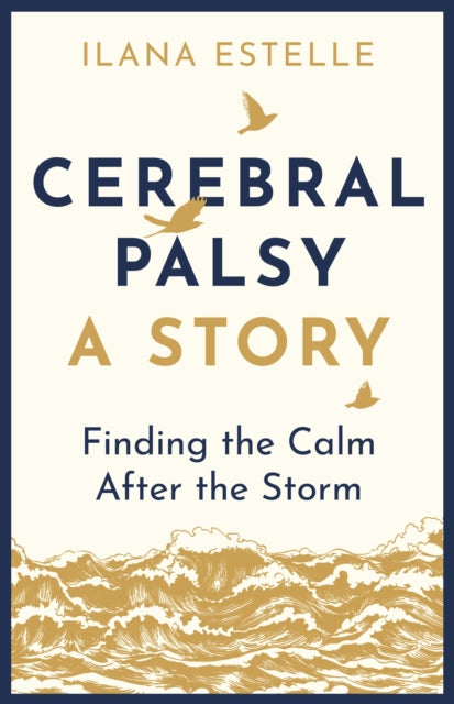 Cerebral Palsy A Story
