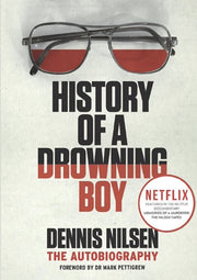 History Of A Drowning Boy By Nilsen, Dennis