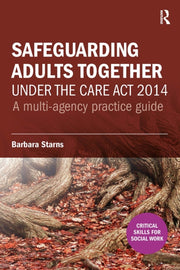 Safeguarding Adults Together Under Care