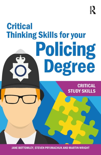 Critical Thinking Skills/policing Degree