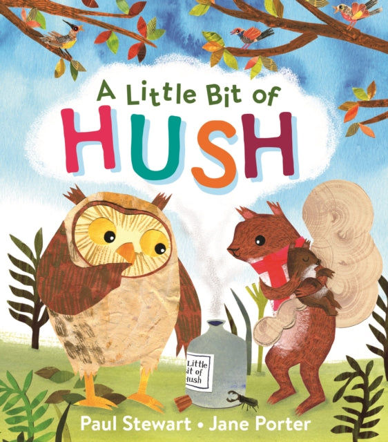 Little Bit Of Hush
