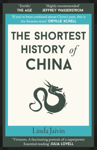 Shortest History Of China By Jaivin, Linda