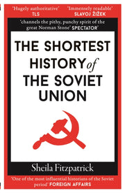 Shortest History Of The Soviet Union By Fitzpatrick, Sheila