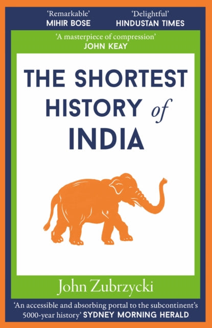 Shortest History Of India