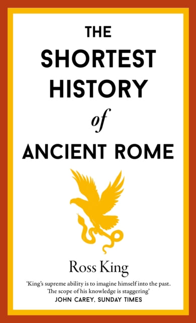 Shortest History Of Ancient Rome